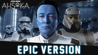 Grand Admiral Thrawn Theme  Star Wars Rebels x Ahsoka  EPIC VERSION [upl. by Willette]