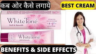 white tone cream benefits amp side effects  full review  white tone cream ke fayde our nuksan।हिंदी [upl. by Yrollam]