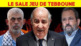 Le double visage de Tebboune  Hamas Israël et lobbying en coulisses [upl. by Hirsh]