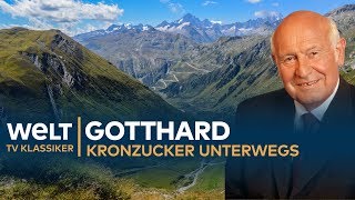 GOTTHARD TUNNEL  Kronzucker unterwegs  Doku  TV Klassiker [upl. by Alane903]