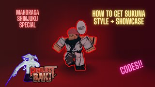 HOW TO GET SUKUNA STYLE  SHOWCASE  PROJECT BAKI 2  NEW CODES [upl. by Aisac275]