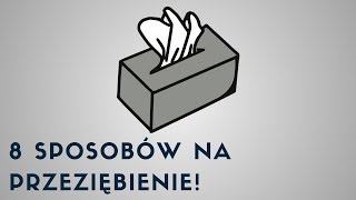 Jak się nie przeziębić 8 sposobów na odporność [upl. by Uyerta]