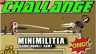 DAY 30  Da2  MINI MILITIA CLASSIC GAMEPLAY 🔥 Gameplay 🤯  CATACOBMS  25 KILLS 🔥 minimilitia [upl. by Riem]