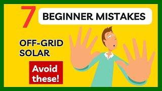 7 Mistakes For OffGrid Solar Power Systems  Avoid These solar [upl. by Assylla]