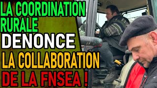 CRISE AGRICOLE  La Coordination Rurale Denonce La Colaboration De La FNSEA [upl. by Ahselet44]