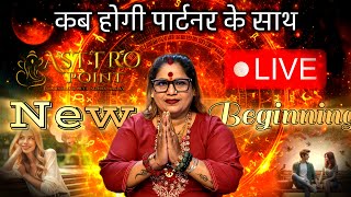 Kab hogi partner ke sath new beginning ASTTRO POINT IS LIVE [upl. by Anitniuq]