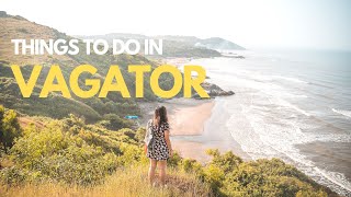 Things to do in Vagator Goa  Chapora Fort Vagator beach Restaurants amp Cafes [upl. by Kristal]