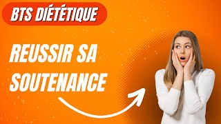 Comment réussir sa soutenance  BTS Diététique [upl. by Meikah]