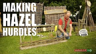 Making Hazel Hurdles [upl. by Yessac]