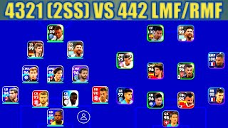 4321 2SS VS 442 LMFRMF  eFootball2023Mobile [upl. by Noakes423]