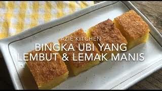 Bingka Ubi Kayu Lembut Dan Sangat Sedap [upl. by Enaoj]