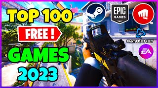 Top 100 FREE Games you should play in late 2023 UPDATED [upl. by Keffer]