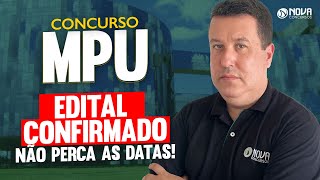 CONCURSO MPU 2024 NOTÍCIAS QUENTES CRONOGRAMA CONFIRMADO 🔥 [upl. by Oralla17]