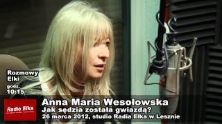 Anna Maria Wesołowska w Rozmowach Elki [upl. by Cori]