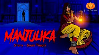 Manjulika  Bhool Bhulaiyaa 2  Scary Pumpkin  Horror stories  Horror Cartoon  Animated Story [upl. by Korey]