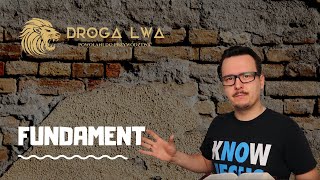 Droga Lwa Fundament [upl. by Amir]