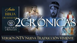 2 CRONICAS 📘 BIBLIA NTV ✅✅✅ DRAMATIZADA NUEVA TRADUCCIÓN VIVIENTE [upl. by Ciapha]