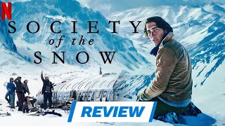 Society of the Snow 2024 Movie Review  A True Story of Survival from the 1972 Andes Disaster [upl. by Laresa411]