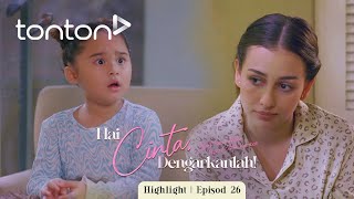 HIGHLIGHT Hai Cinta Dengarkanlah 2024 Episod 26  Kenapa Mama Tak Kahwin Dengan Uncle Adib [upl. by Elehcim974]