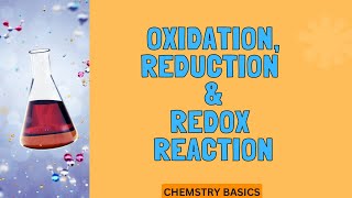 Oxidation Reduction amp Redox Reaction  Redox Reaction Part  1 [upl. by Romain149]