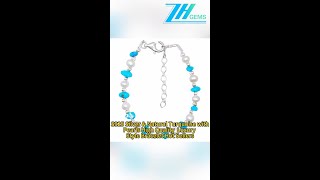 GN2024110101 S925 Silver amp Natural Turquoise with Pearls High Quality Luxury Style Bracelet Hot [upl. by Oker]