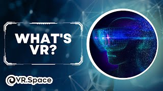 What is Virtual Reality [upl. by Ambrosio]