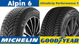 Michelin Alpin 6 vs Goodyear UltraGrip Performance 3 [upl. by Tibbetts]