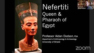 03 Nov 2020 Lunchtime Lecture Nefertiti Queen and Pharaoh of Egypt [upl. by Hpesoj]