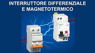 Interruttore differenziale e magnetotermico [upl. by Eolhc]