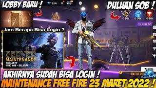 BISA LOGIN  PENYEBAB DAN JAM BERAPA BISA LOGIN MAINTENANCE FREE FIRE HARI INI 23 MARET 2022 SELESAI [upl. by Atiuqat]