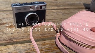 INSTAX MINI EVO VS INSTAX MINI 40 [upl. by Philbert]