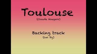 Toulouse Claude Nougaro Playback Backing track Karaoké [upl. by Ttcos]