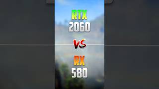 RX 580 vs RTX 2060 [upl. by Honniball]