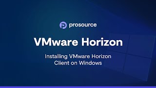 VMware Horizon Installing the VMware Horizon Client on Windows [upl. by Forcier]