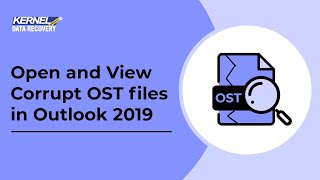 Open and View Corrupt OST files in Outlook 2019 [upl. by Melosa]