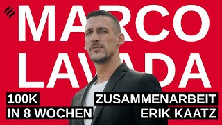 100K Umsatz in 8 Wochen  Marco Lavada  Erik Kaatz [upl. by Ase901]