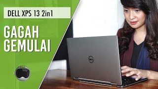 DELL XPS 13 2in1 Review Indonesia Gagah Gemulai [upl. by Slen]