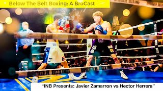 “INB Presents Javier Zamarron vs Hector Herrera” [upl. by Standford218]