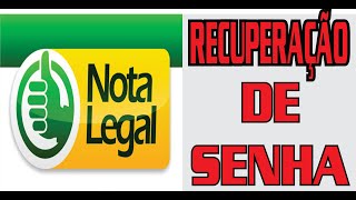 COMO RECUPERAR A SENHA DO SITE NOTA LEGAL [upl. by Pedroza]