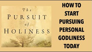 ESH08 HOW TO START PURSUING PERSONAL GODLINESSTODAY [upl. by Retsel]