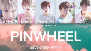 PINWHEEL  VOCAL TEAM SEVENTEEN 세븐틴 COVER BY SEVENTEEN OT13 [upl. by Haraz392]