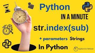 strindexsub start end  Find Index of Substring in Python Strings or Raise Error [upl. by Baerman]