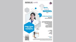 Dr Mithra Vasanth Vignesh  Hair Care in Current Scenario  Dermatology [upl. by Areemas]