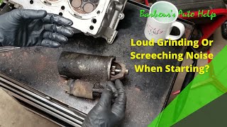 Loud ScreechingGrinding Noise When Starting What Caused This On My Vehicle [upl. by Cramer]