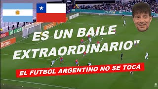 🔴Relato Daniel Mollo quotFelicito al Chiqui Tapia🔴 Argentina 3 Chile 0 [upl. by Nnylharas]