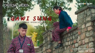 GAWI SUNG  NYEMA DEMA  RINCHEN DORJI  OFFICIALMV  RIGDROL FILMS [upl. by Lirbaj]