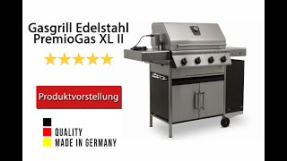 Produktvorstellung vom Gasgrill Edelstahl PremioGas XL II  🔥 Schickling Grill 🔥 [upl. by Nnairet]