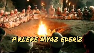 Pirlere Niyaz Ederiz Şah Kalender Çelebi [upl. by Dikmen115]