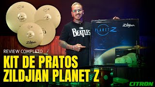 KIT DE PRATOS ZILDJIAN PLANET Z MELHOR CUSTOBENEFÍCIO  ANÁLISE COMPLETA [upl. by Klingel]