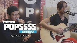 quotTitiboTiboquot by Maris and Inigo  One Music POPSSSS S05E03 [upl. by Asserrac160]